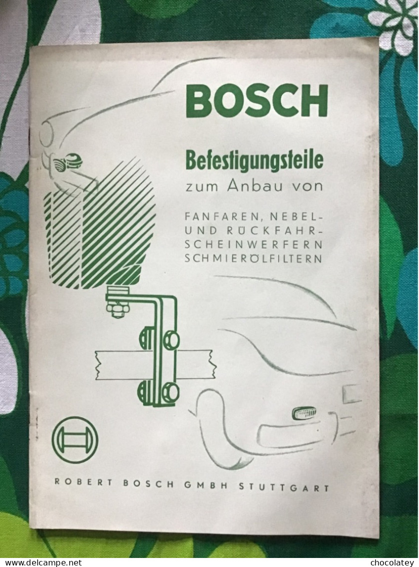 Bosch Stuttgart Befestigungsteile Fahrzeugen Zum  Anbau Faren 1956. 35 Pag - Técnico