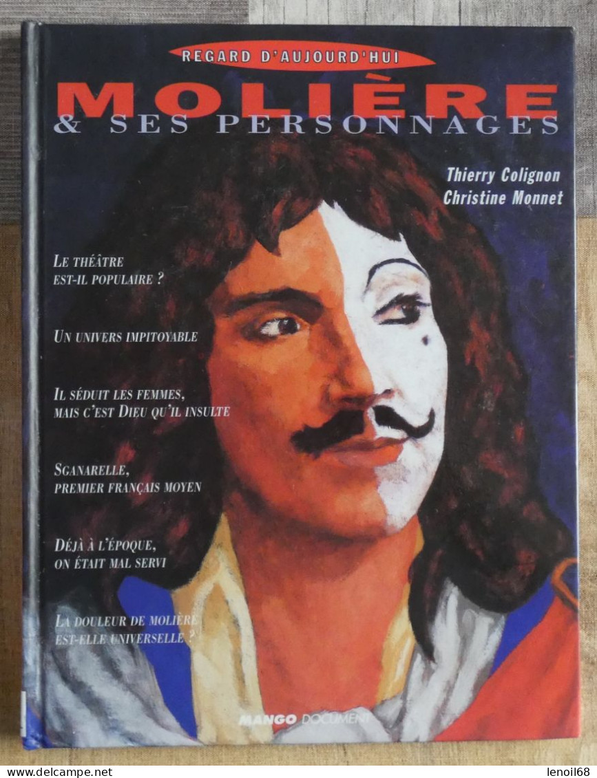 Molière Et Ses Personnages De Thierry Colignon Et Christine Monnet - Kunst