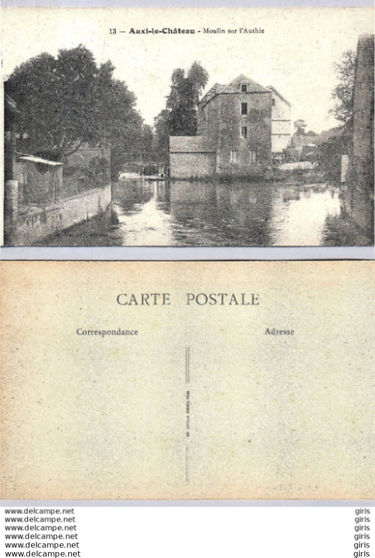 62 - Pas De Calais - Auxi Le Château - Moulin Sur L'Authie - Auxi Le Chateau
