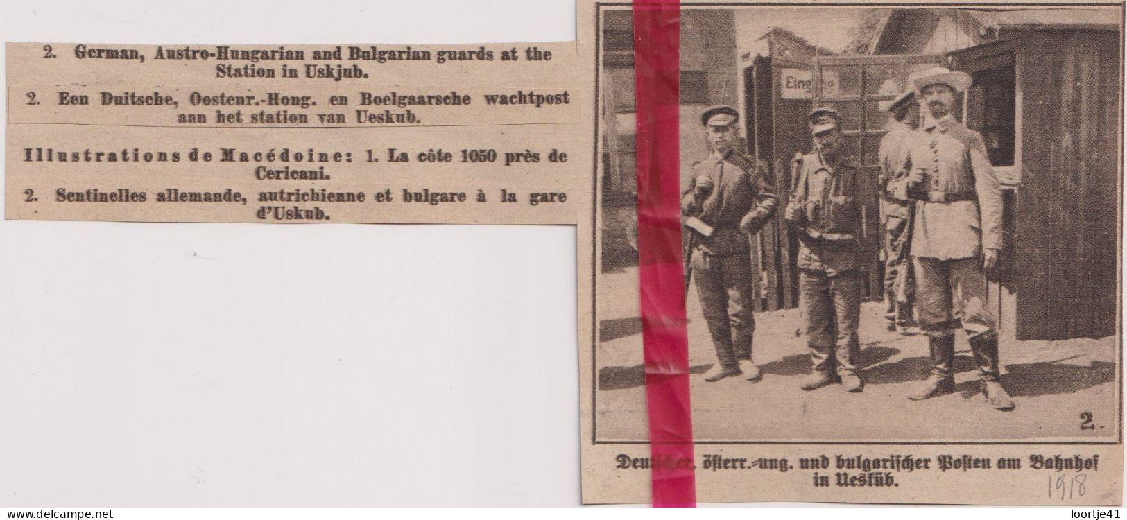 Oorlog Guerre 14/18 - Gare D'Uskjub Uskub - Wachtposten , Gardiens  - Orig. Knipsel Coupure Tijdschrift Magazine - 1918 - Zonder Classificatie