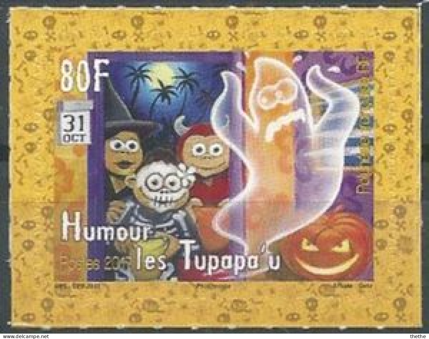 POLYNESIE -  Humour : Les Tupapa'u (fantômes) Et Halloween - Unused Stamps