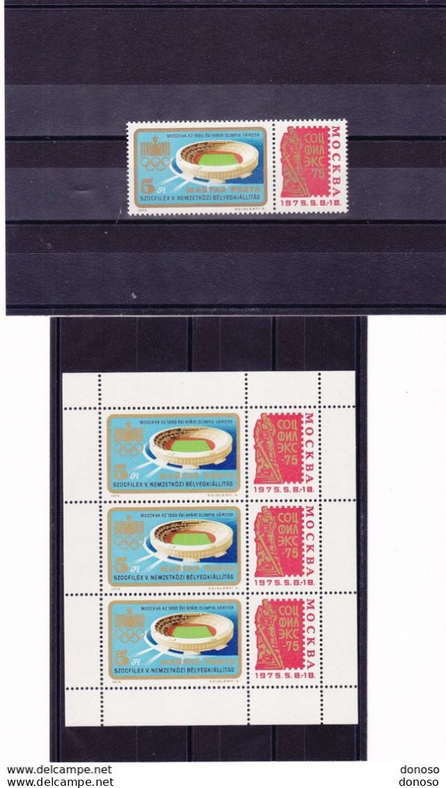 HONGRIE 1975 Socphilex Jeux Olympiques De Moscou Yvert 2440 + FEUILLET DE 3, Michel 3042 + KB NEUF** MNH - Unused Stamps