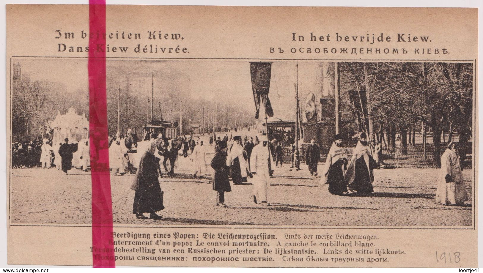 Kiev Kiew Délivrée - Begrafenis Priester, Enterrement Pope - Orig. Knipsel Coupure Tijdschrift Magazine - 1918 - Unclassified