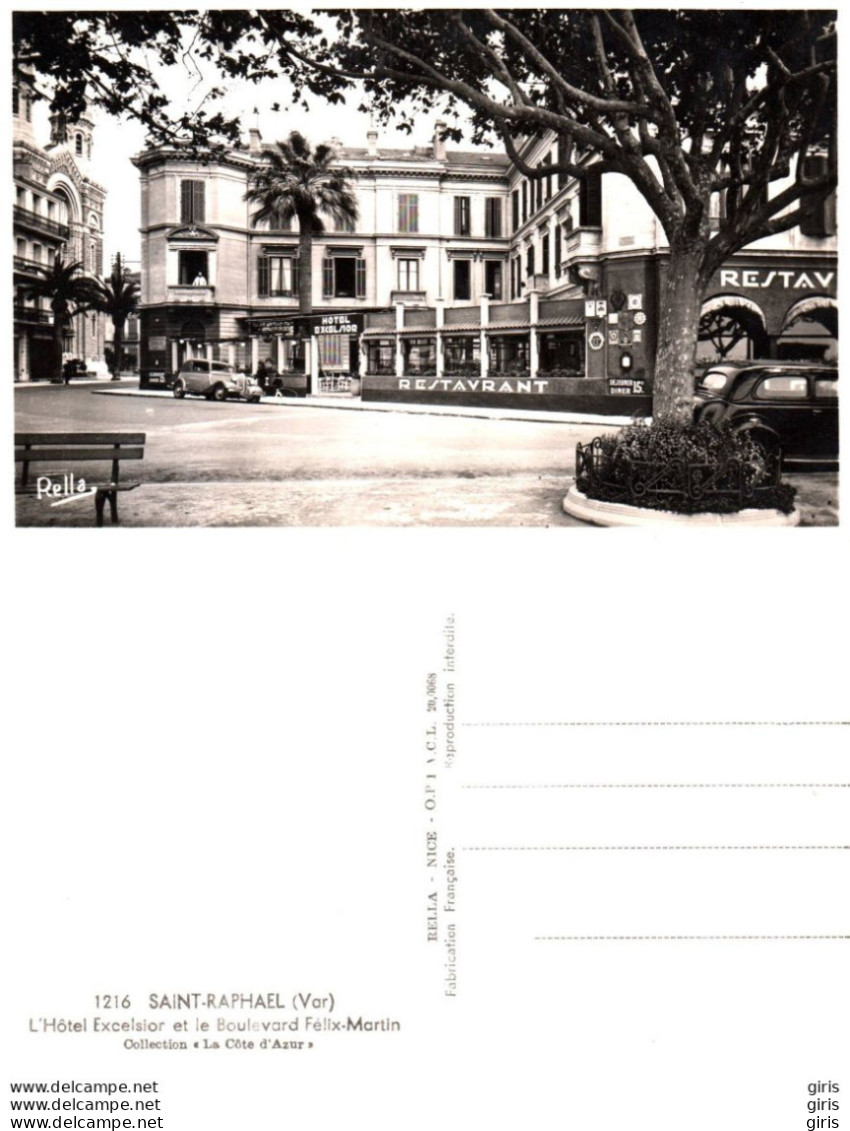 83 - Var - Saint-Raphaël - L' Hôtel Excelsior Et Le Boulevard Felix Martin - Saint-Raphaël