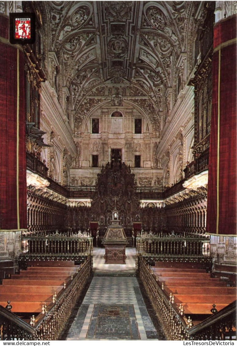 ESPAGNE - Cordoba - Mezquita Catedral - Choeur - Vue De L'intérieure - Carte Postale - Córdoba