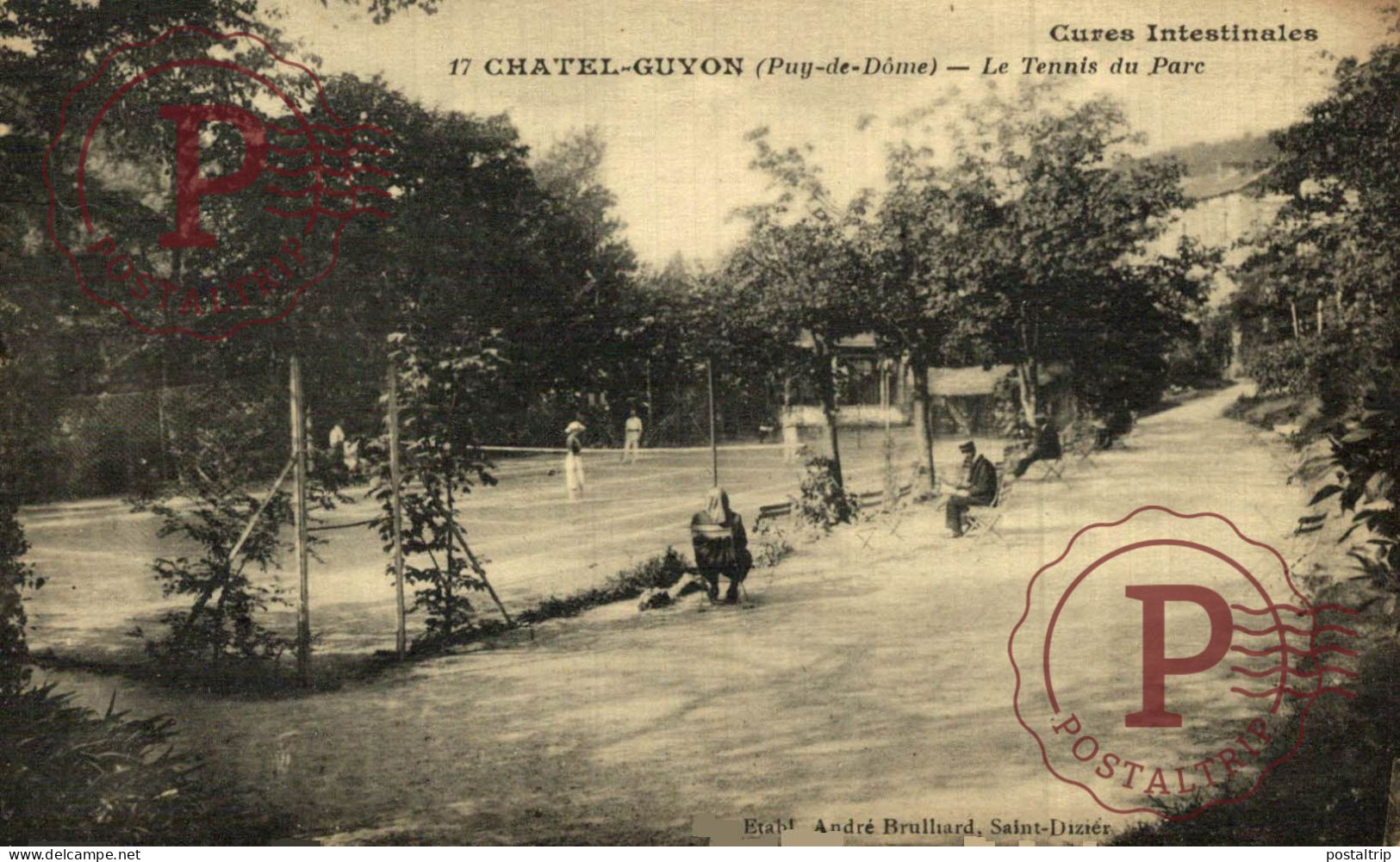 FRANCIA. FRANCE. CHATELGUYON . Le Tennis Du Parc. TENIS - Châtel-Guyon