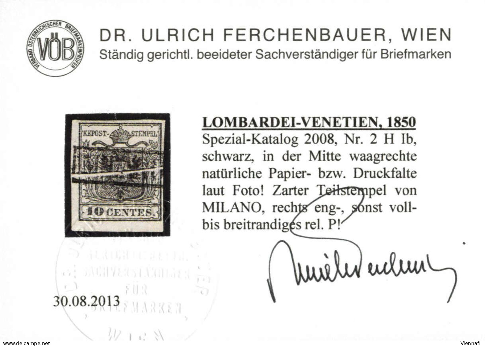 O 1850, Serie Completa Di 5 Valori Su Carta A Mano Con Pieghe Originali Di Carta, Due Certificati (10 E 45 Cent) E Tre V - Lombardo-Vénétie