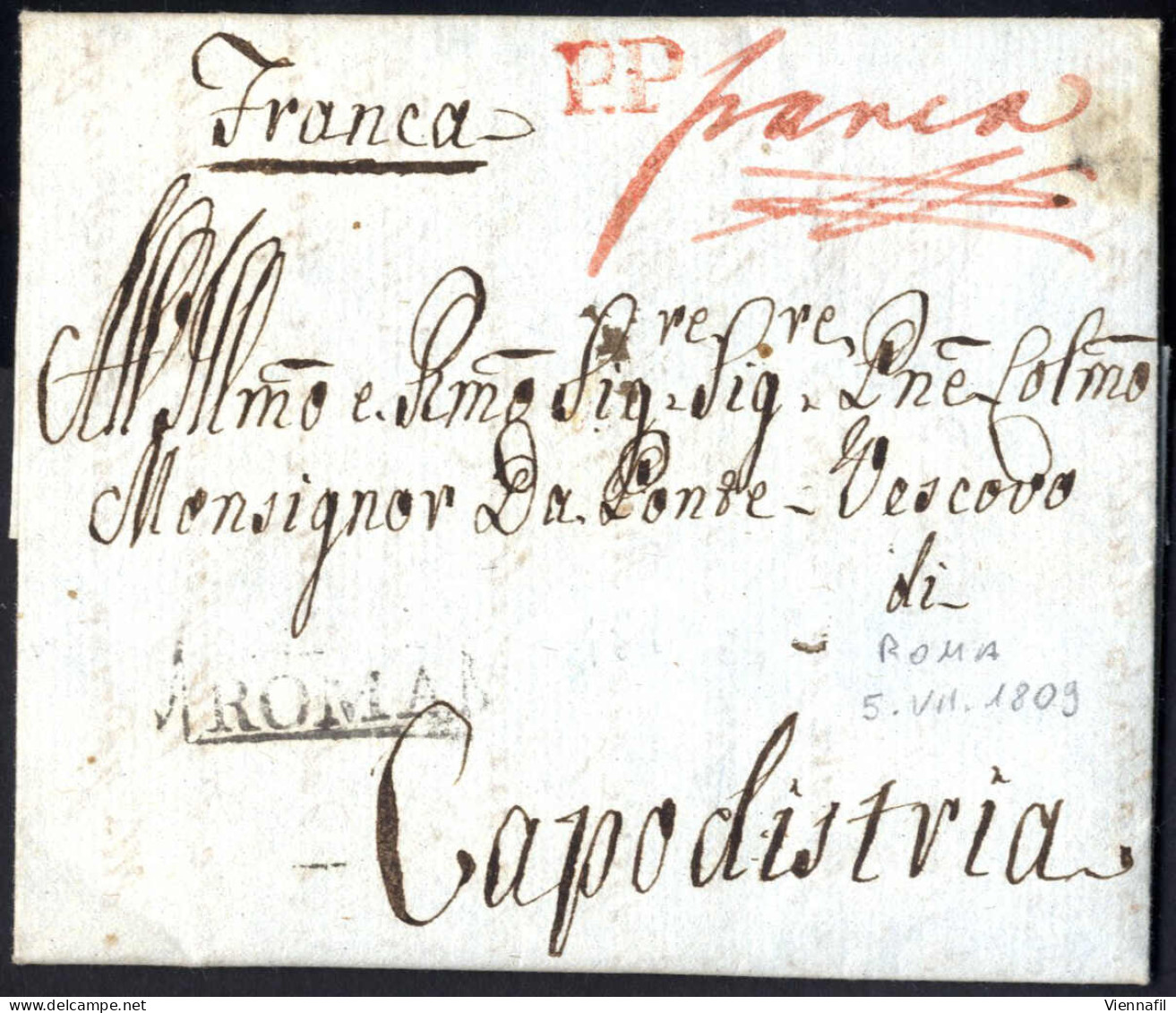 Cover 1809, Lettera Completa Del Testo Del 5.7.1809 Da Roma A Capodistria, Bollo In Cartella "ROMA", Manoscritto "Franca - Etats Pontificaux