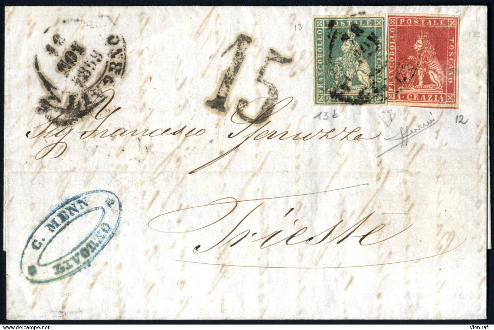 Cover 1859, Lettera Del 18.11.1859 Da Livorno Via Milano A Trieste, Affrancata Fino Al Confine Con L'Austria Con 1 Cr. C - Toscana