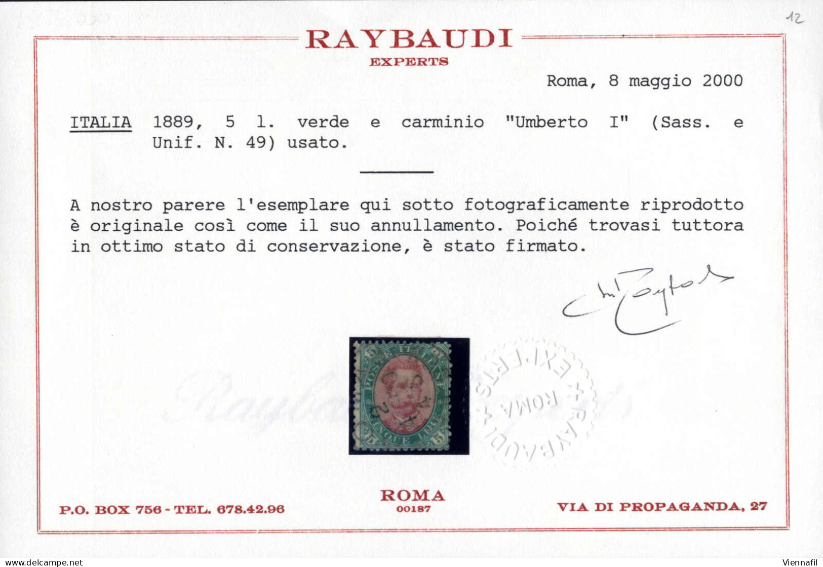 O 1889, 5 Lire Verde E Carminio "Umberto I" Usato Con Timbro "ROMA..., 2 4 90 4 S", 2-3 Dentelli Leggermente Corti, Cert - Other & Unclassified
