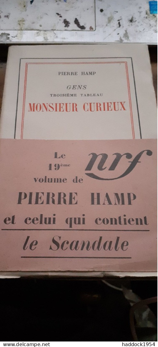 Monsieur Curieux PIERRE HAMP Gallimard 1928 - Other & Unclassified