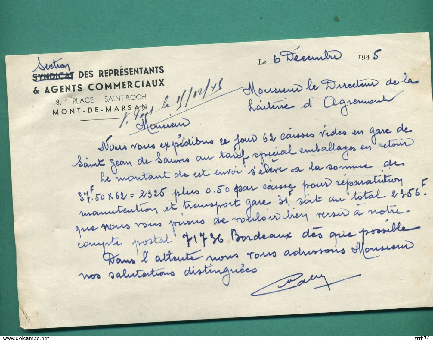 40 Mont De Marsan Section Des Représentants 6 Décembre 1945 Adressée A Laiterie D' Agremont - Andere & Zonder Classificatie