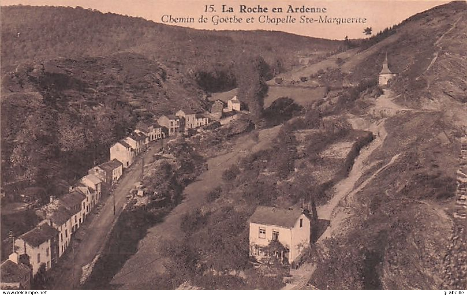 LA ROCHE En ARDENNE -  Chemin De Goethe Et Chapelle Ste Marguerite - La-Roche-en-Ardenne