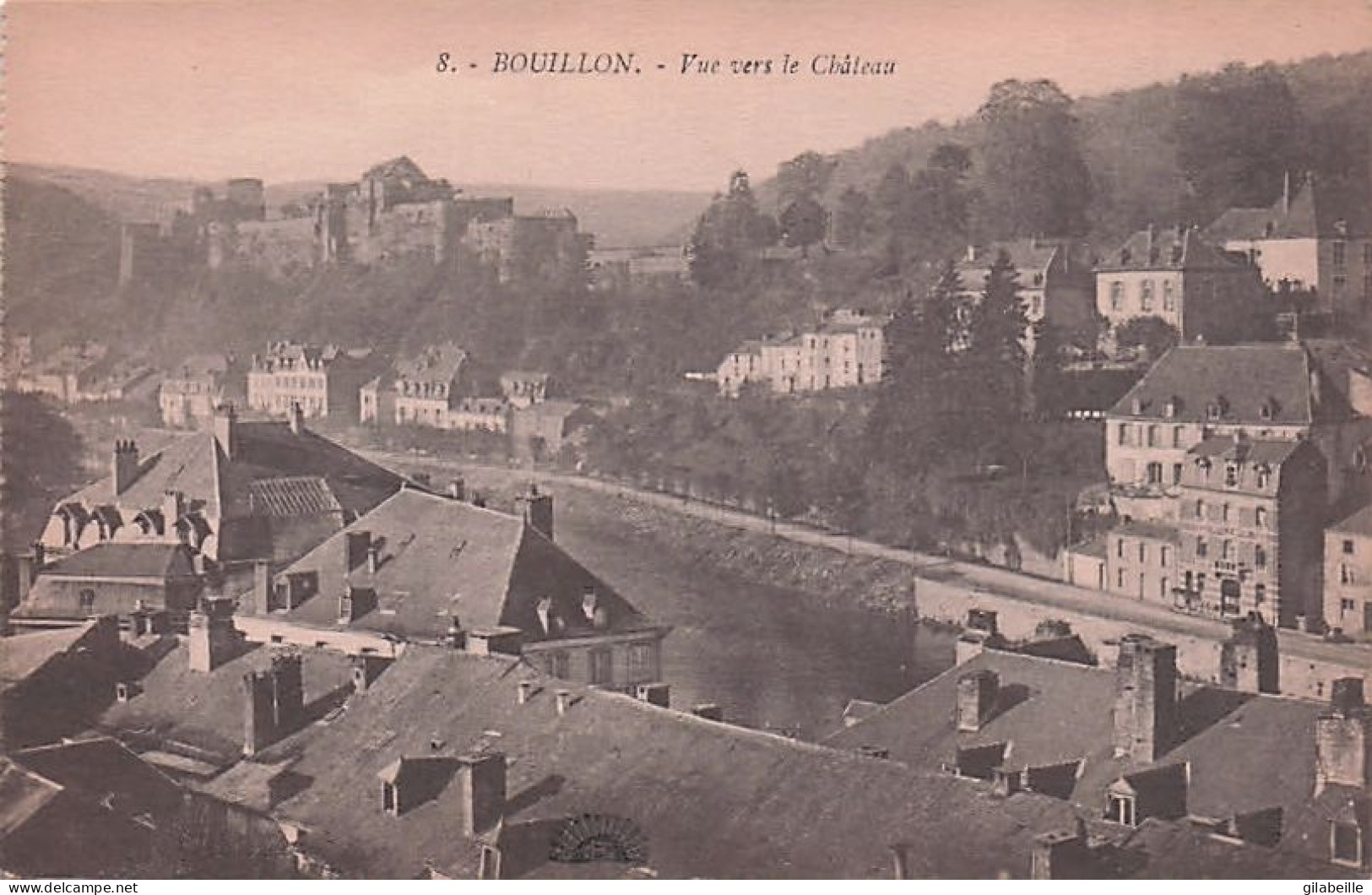 BOUILLON -  Vue Vers Le Chateau - Bouillon