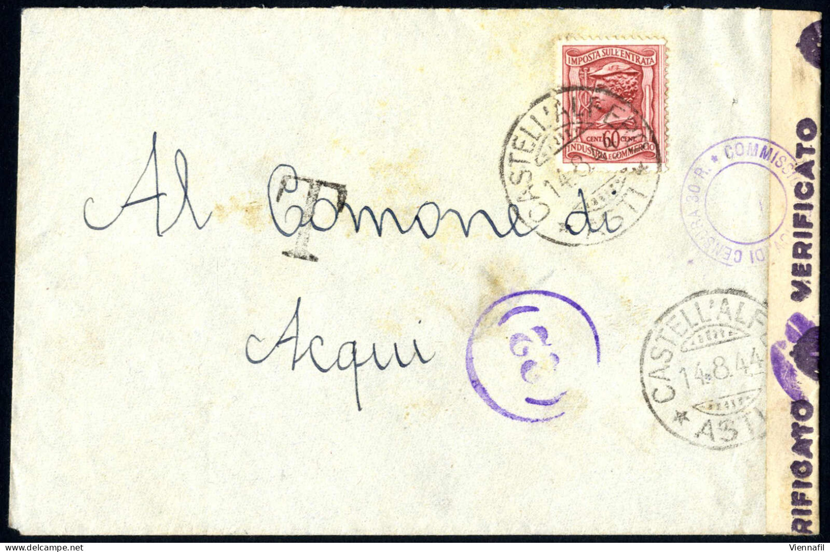 Cover 1944, Lettera Da Castell'Alfero Il 14.8 Per Acqui Afrrancata Con 60 C. Imposta Sull'entrata, Tassata E Censurata,  - Other & Unclassified