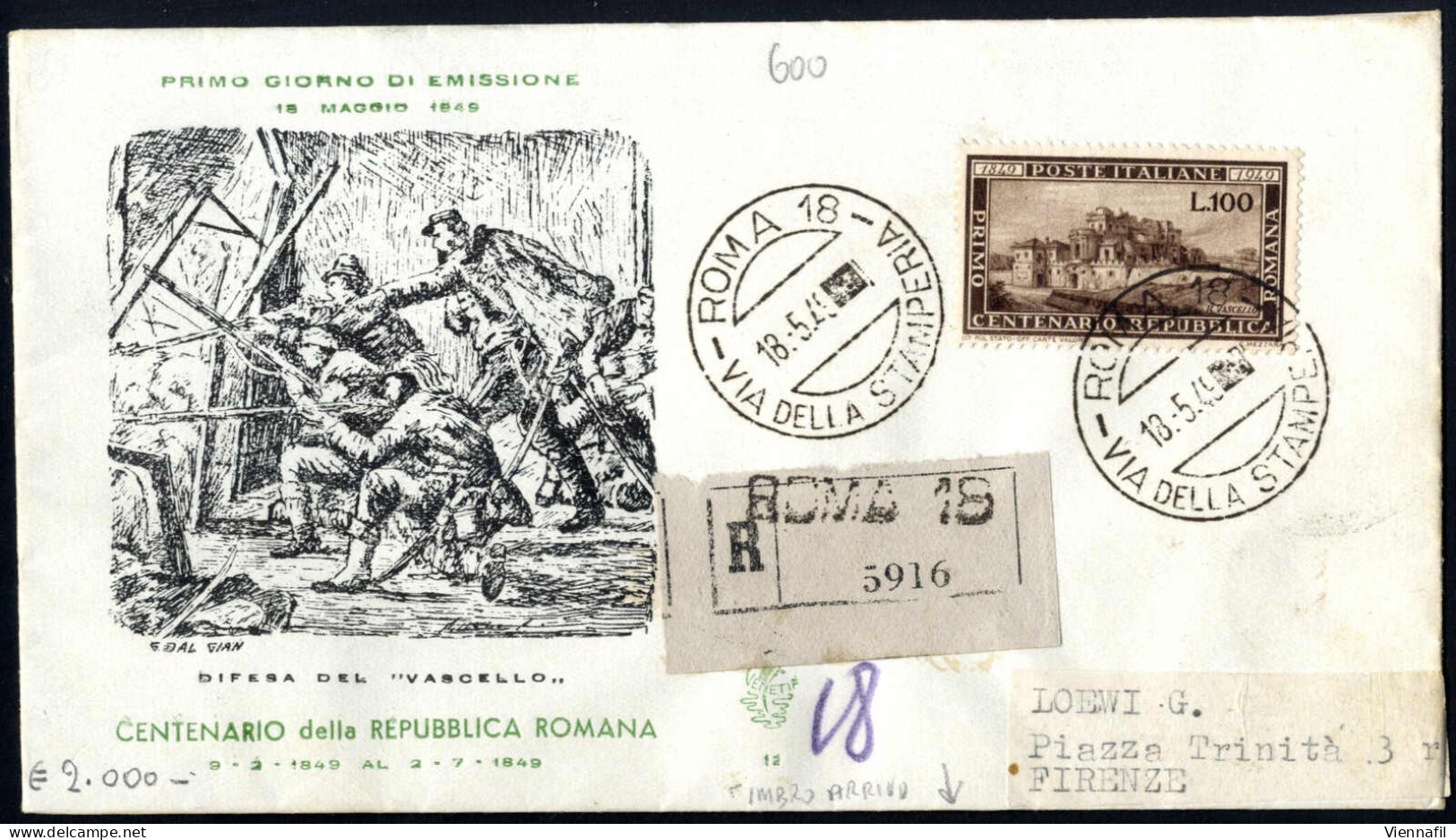 Cover 1948, 100 L. Repubblica Romana 100 L. Bruno Su Busta FDC Raccomandata Da Roma A Firenze, Annullata Con "ROMA 18 -  - Autres & Non Classés