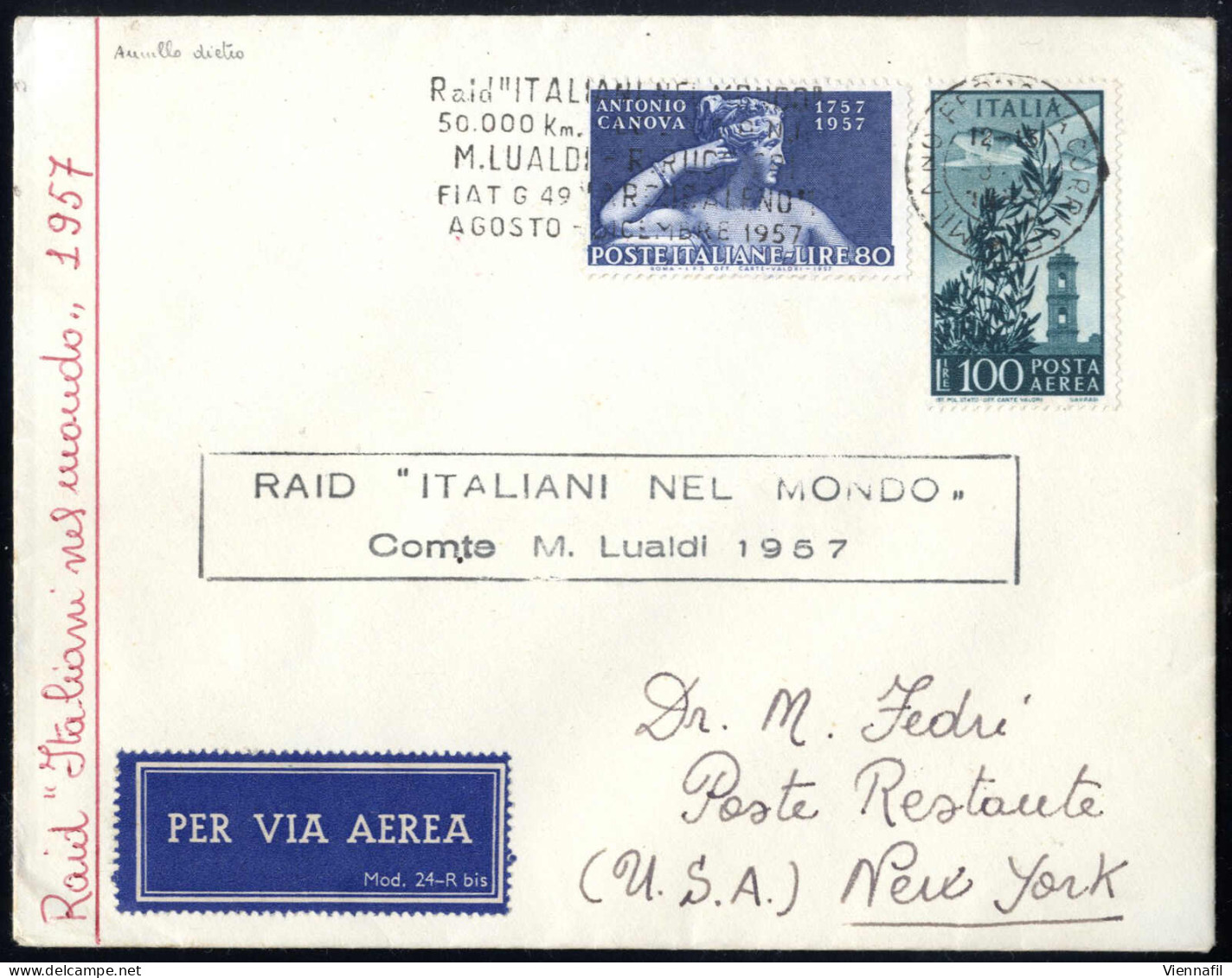 Cover 1957, Lettera Del RAID "ITALIANI NEL MONDO" Del Comte M Lualdi 1957, Affrancata Con Posta Aerea 100 L- Verde Azzur - Autres & Non Classés