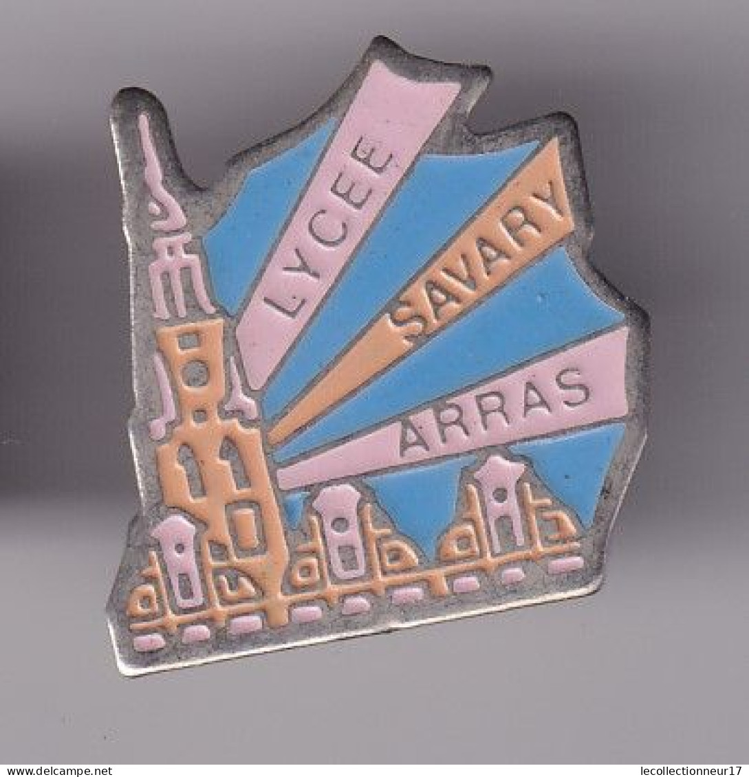 Pin's Lycée Savary Arras  Réf 8647 - Città