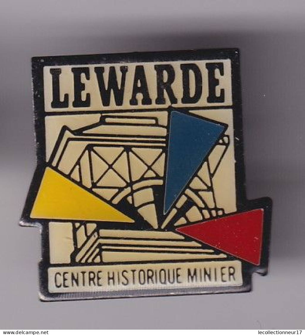 Pin's Lewarde Centre Historique Minier Réf 8645 - Villes