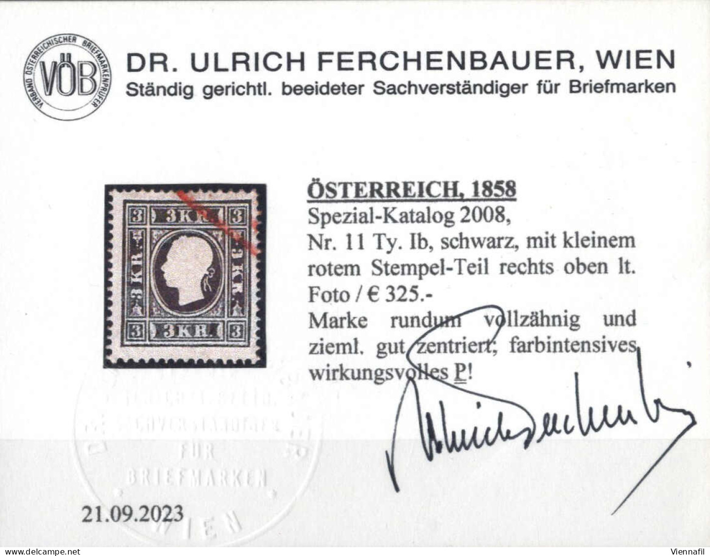 O 1858, 2 Kr. Gelb Und 3 Kr. Schwarz In Type I, Je Mit Rotem Teilstempel, Befund Dr. Ferchenbauer, Fe. 10Ia + 11Ib - Other & Unclassified