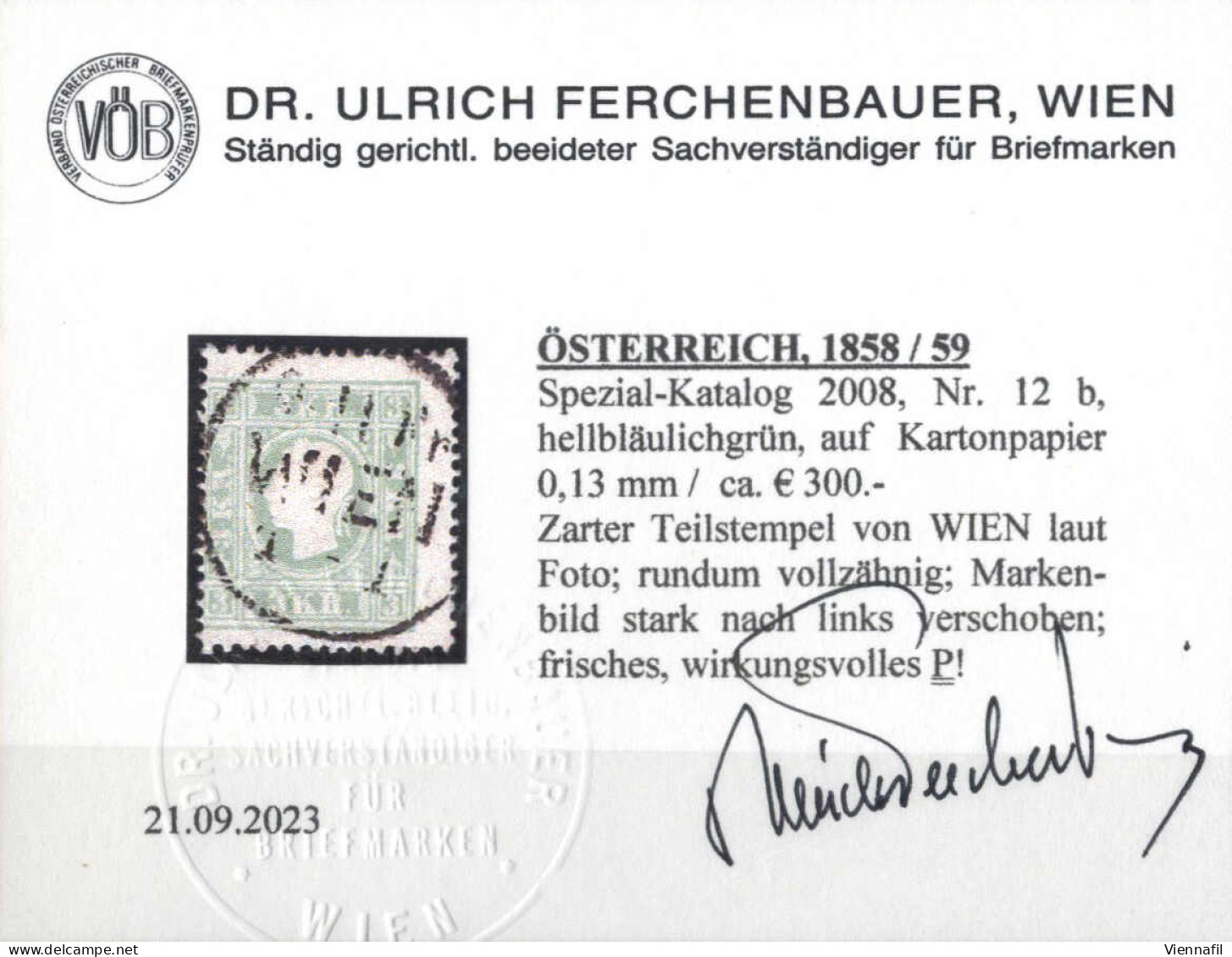 O 1858/59, 3 Kr. Hellbläulichgrün Auf Kartonpapier 0,13 Mm, Mit Teilstempel Von "WIEN...", Befund Dr. Ferchenbauer, Fe.  - Otros & Sin Clasificación
