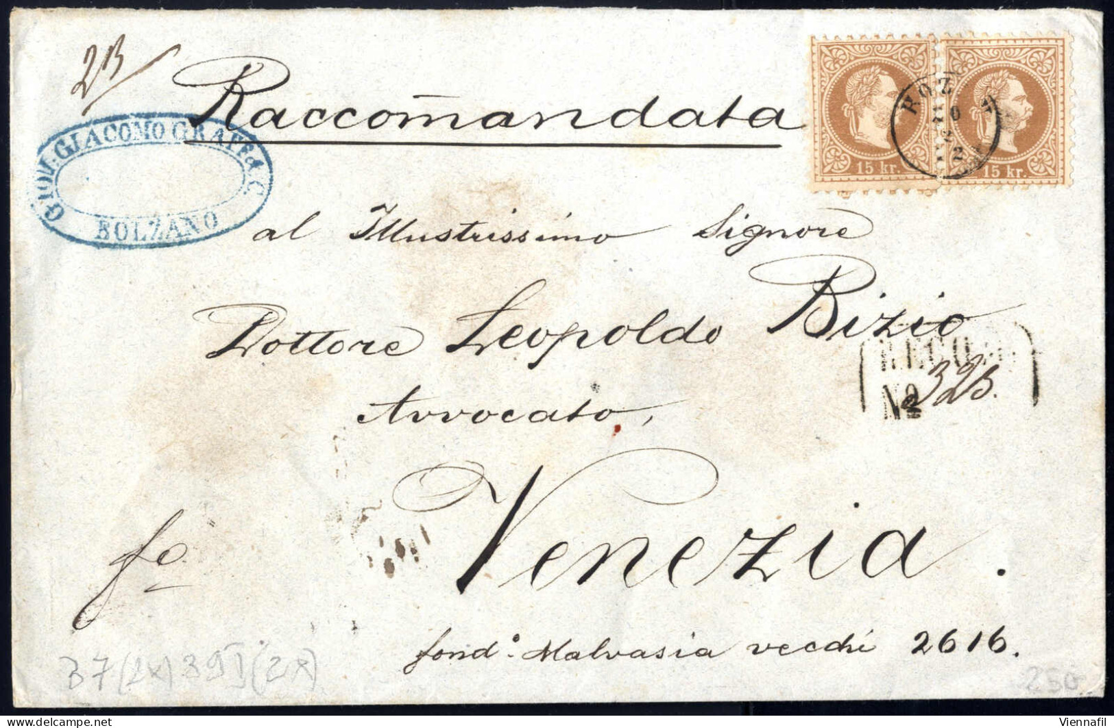 Cover 1872, Rekobrief Vom 20.2.1872 Von Bozen Nach Venezia, Vorderseitig Frankiert Mit Zwei Stück 15 Kr. Braun, Grober D - Other & Unclassified