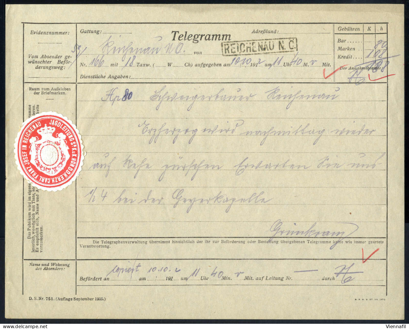 Cover 1912, REICHENAU, 2 Staatstelegramme Vom Jäger (Kaiser) Karl, Je Mit Rotem Siegel "JAGDLEITUNG Sr. K.u.K.HOH. D.D.H - Other & Unclassified