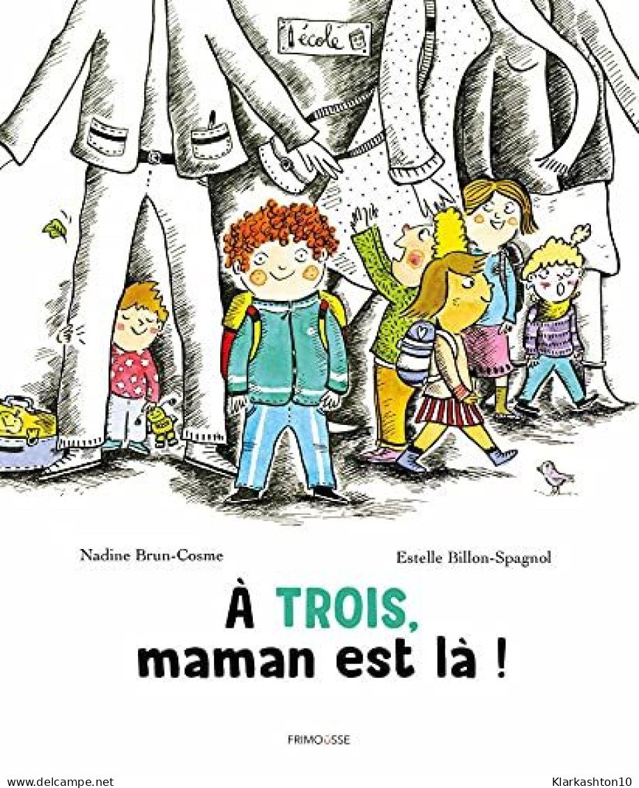 A Trois Maman Est Là - Other & Unclassified