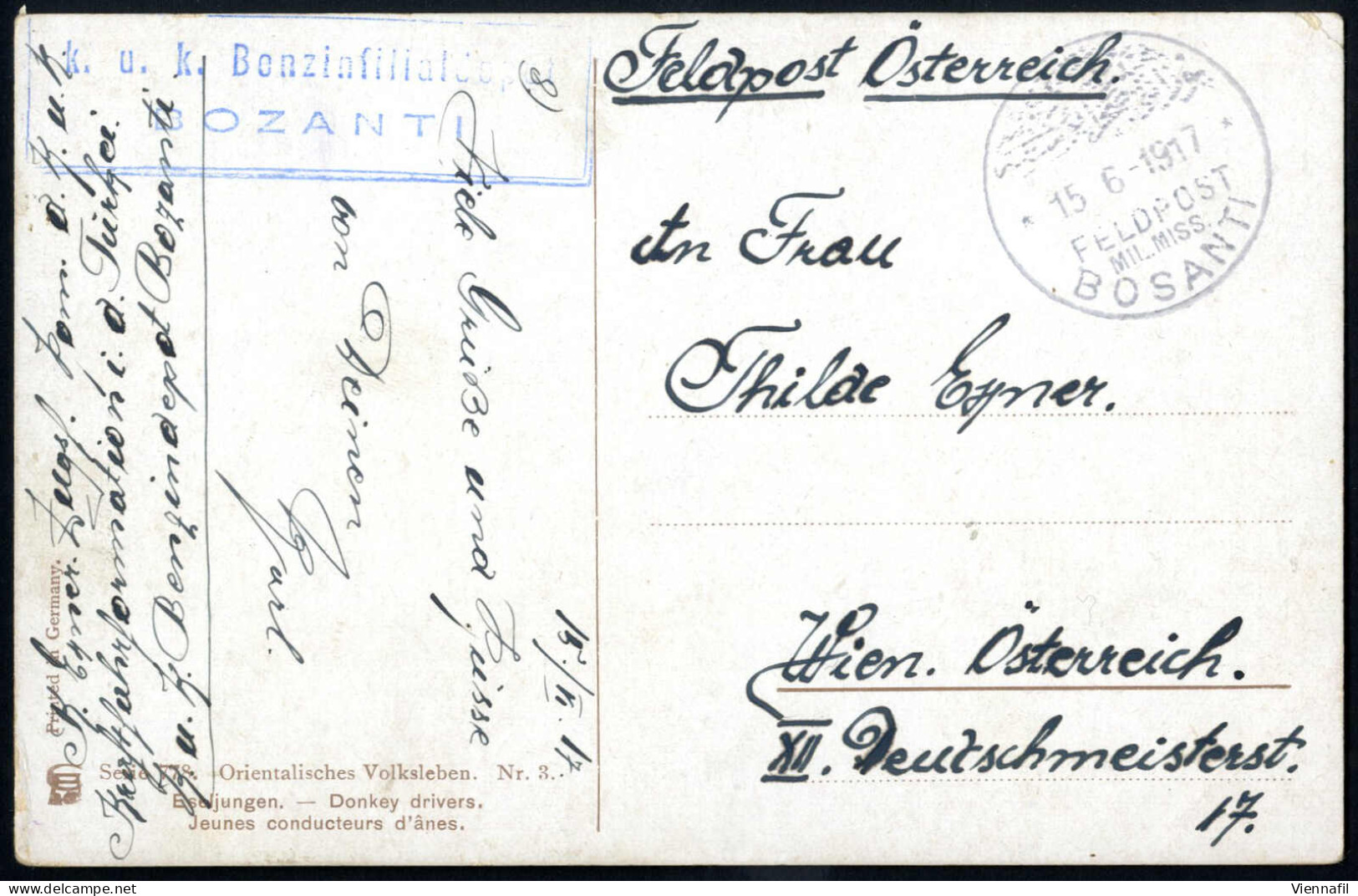 Cover 1917, 15.6.1917 / FELDPOST / MIL.MISS. / BOSANTI, Einkreisstempel Neben Blauen Kastenstempel "k.u.k. Benzinfiliald - Other & Unclassified