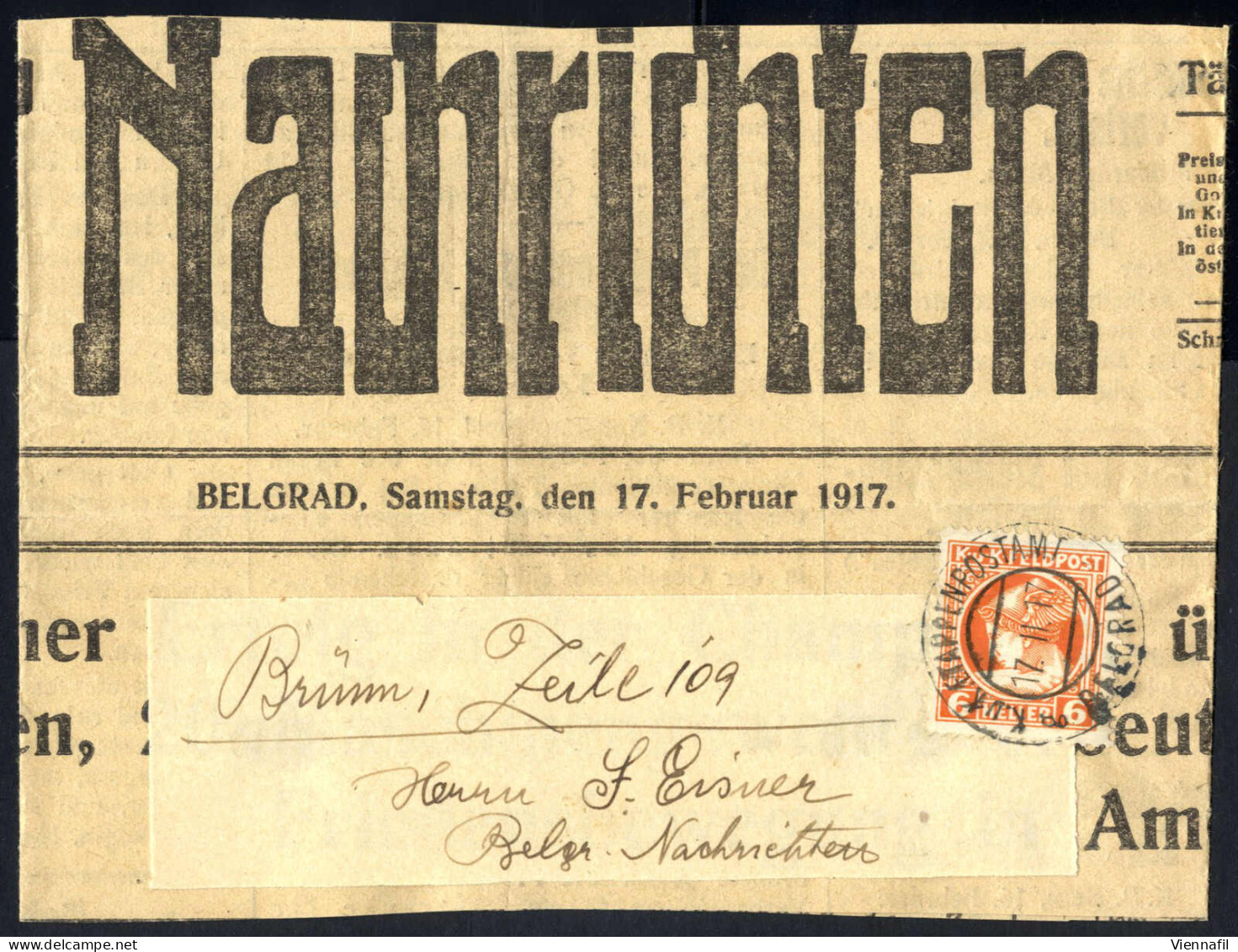 Cover 1917, BELGRAD K.u.K. ETAPPENPOSTAMT 17 II. 17; Brückenstempel Auf Mit 6 Heller Geklebten Adresszettel Mit Zeitungs - Sonstige & Ohne Zuordnung