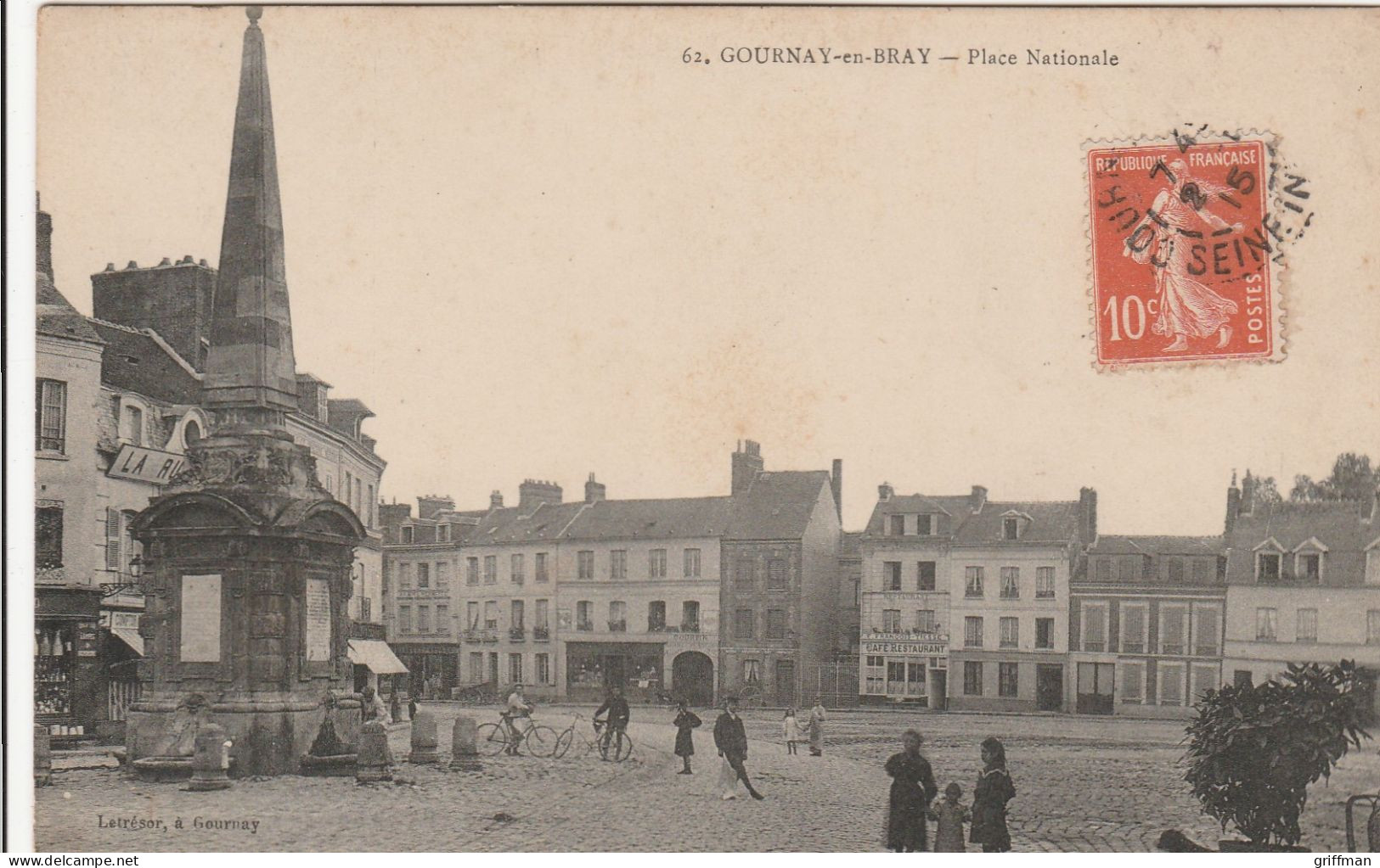 GOURNAY EN BRAY PLACE NATIONALE 1915 TBE - Gournay-en-Bray