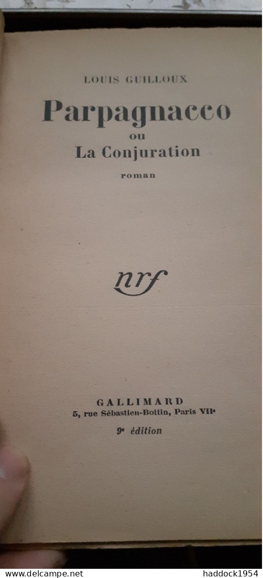 PARPAGNACCO Ou La Conjuration LOUIS GUILLOUX Gallimard 1954 - Other & Unclassified