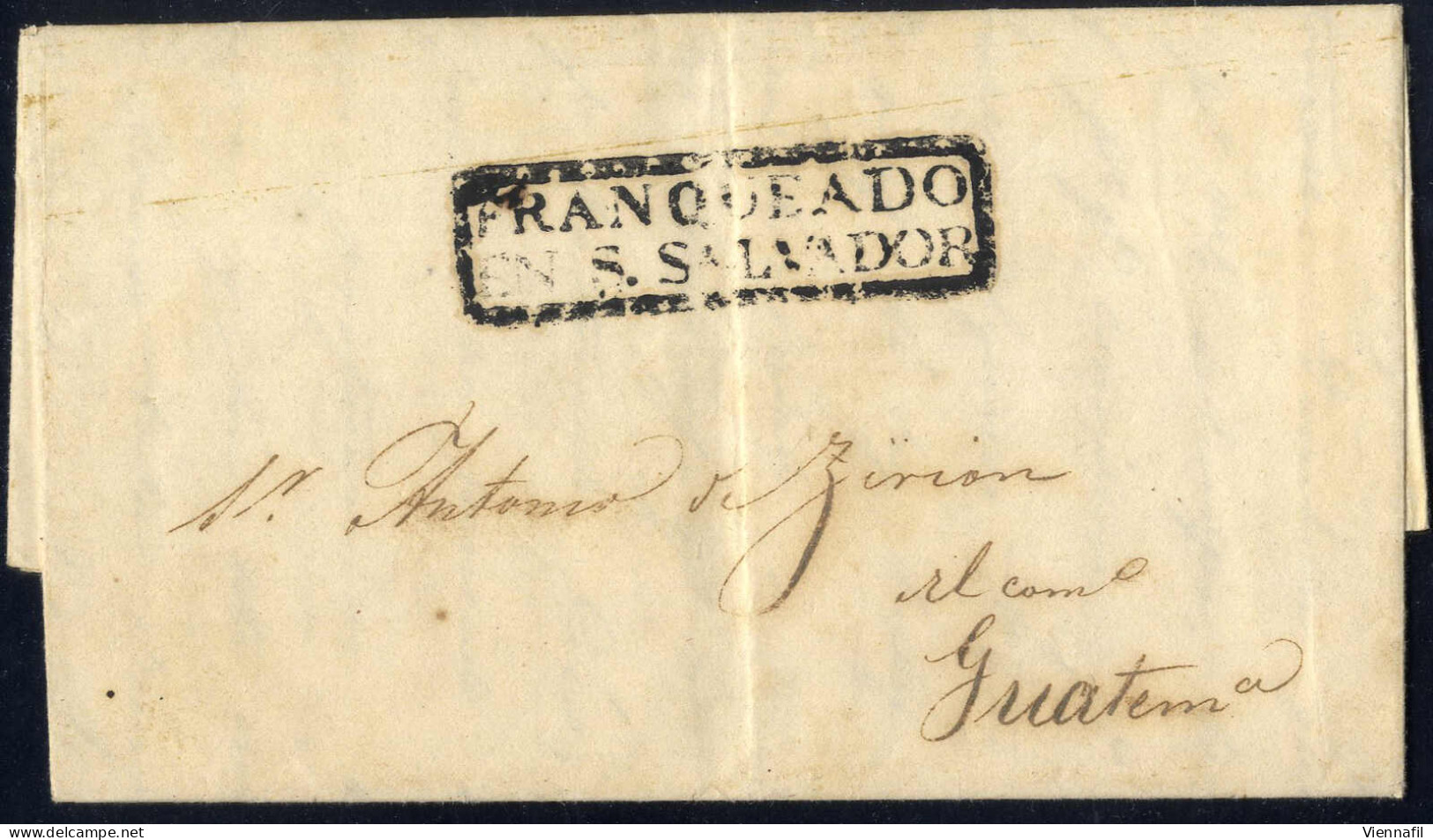 Cover 1840, Brief Aus S. Salvador Am 27.7. Nach Guatemala, Gestempelt "Franqueado / En S.Salvador" - Salvador