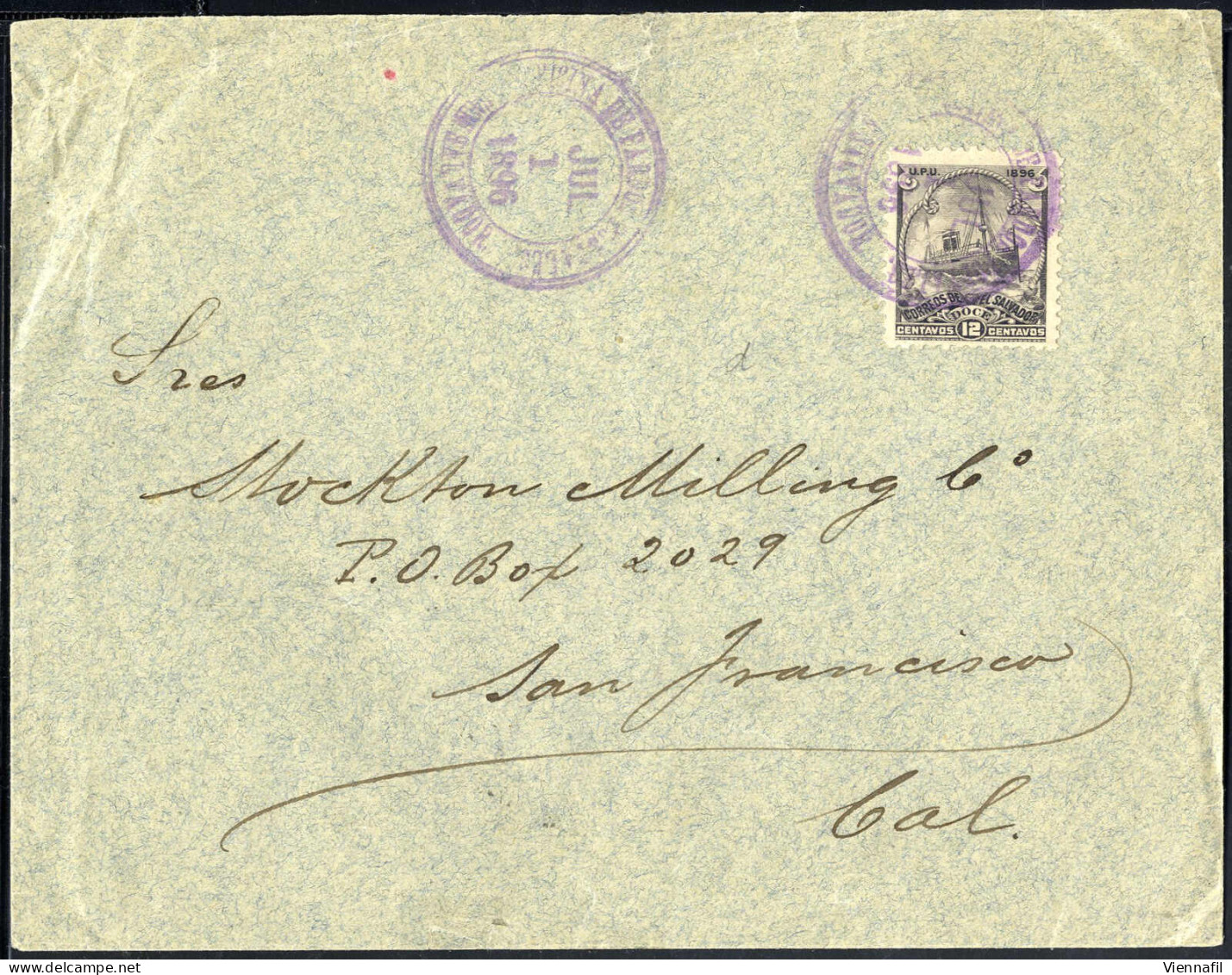 Cover 1896, Brief Vom 1.7. Nach San Francisco (USA), Frankiert Mit UPU 12 C, Mi. 146 - El Salvador