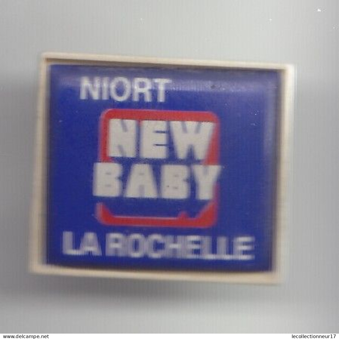 Pin's New Baby Niort La Rochelle En Charente Maritime Dpt 17   Réf 3610 - Villes