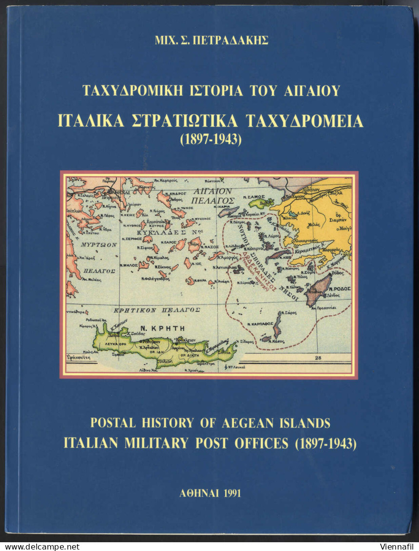 Ägäische Inseln, "Postal History Of Agean Islands, Italian Military Post Offices 1897-1943" In Zwei Bänden Von Michael S - Otros & Sin Clasificación