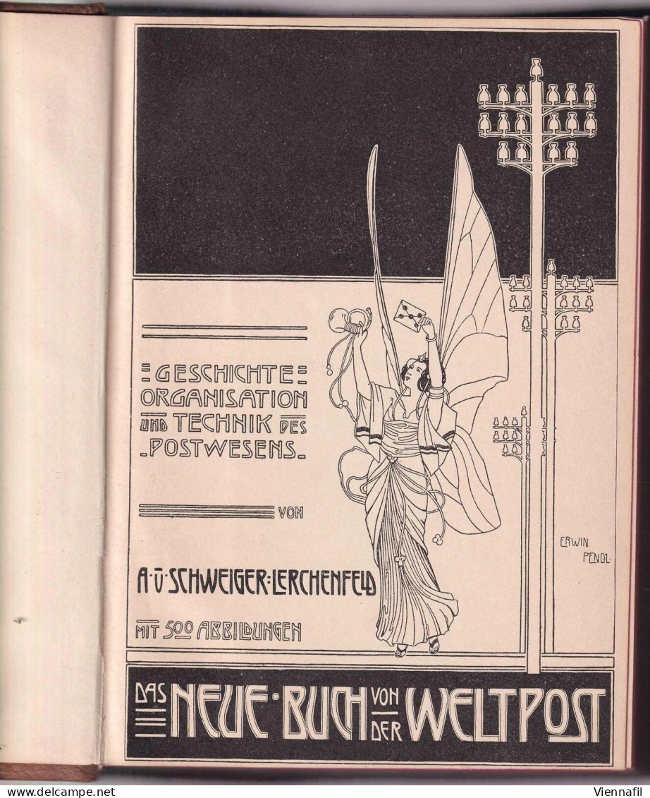 Das Neue Buch Von Der Weltpost Von Amand Freiherr V. Schweiger-Lerchenfeld, 500 Abbildungen Und Einer Landkarte, 1901 - Sonstige & Ohne Zuordnung