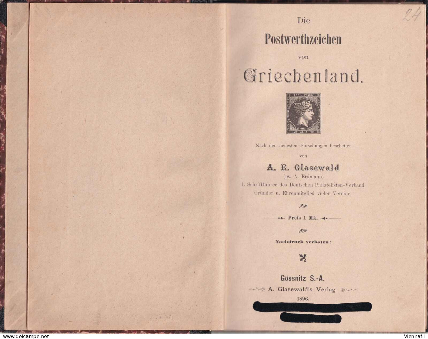 Die Postwertzeichen Von Griechenland Von A.E. Glasewald, Verlag Gössnitz S.-A., 1896 - Sonstige & Ohne Zuordnung