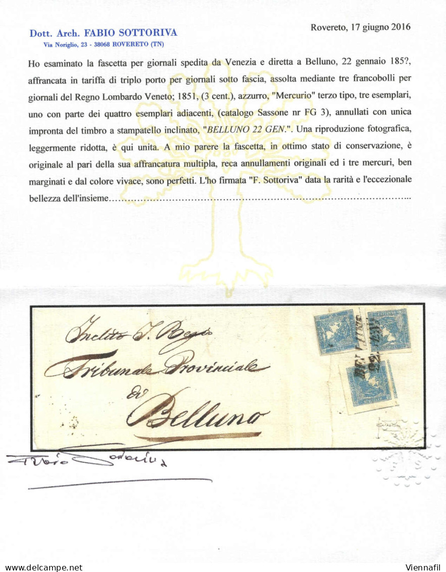 Cover 1851, Intera Fascetta Con Tre Valori Del Mercurio Azzurro III° Tipo Da "BELLUNO 22 GEN", Certificato Sottoriva, Sa - Lombardy-Venetia