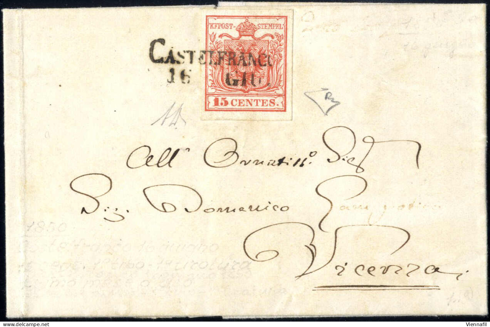 Cover Castelfranco, SD Lg. Punti 10, Lettera Del 16.6.1850 Sedicesimo Giorno D'uso Per Vicenza Affrancata Con 15 C. Ross - Lombardije-Venetië