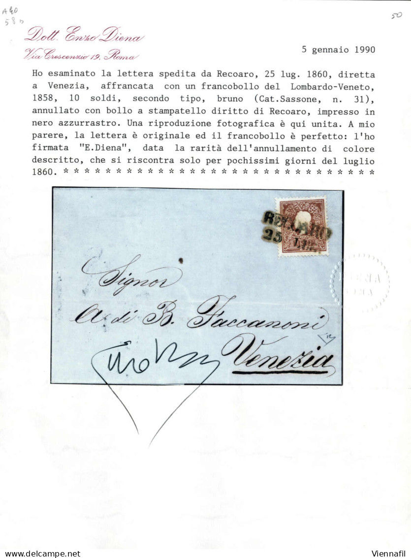 Cover RECOARO 25 LUG (annullo SD Nero Azzurrastro) Su 10 Soldi II° Tipo, Lettera Spedita A Venezia, Certificato E.Diena, - Lombardo-Vénétie