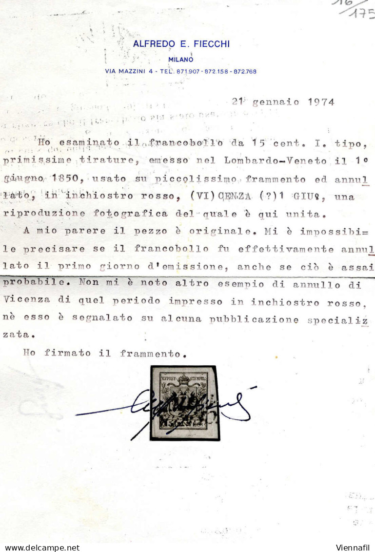 Piece VI(CENZA 1 GIU) In Rosso (annullo SI (R)) Su Piccolo Frammento Con 15 Cent I° Tipo, Primo Giorno D'emissione, Cert - Lombardo-Venetien