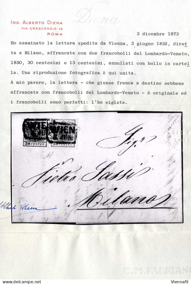 Cover 1852, 15 Cent II° Tipo E 30 Cent I° Tipo Su Lettera Spedita Da "WIEN 3. Juni" A Milano, Raro Uso Di Francobolli De - Lombardije-Venetië