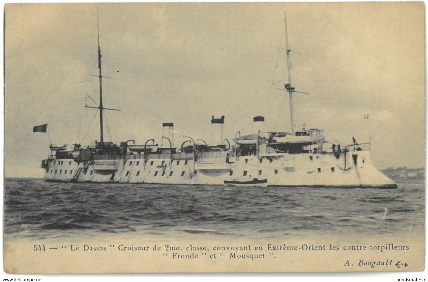 CPA Le Dassas - Croiseur De 2eme Classe Convoyant En Extrême-Orient Les Contre-torpilleurs Fronde Et Mousquet - Warships