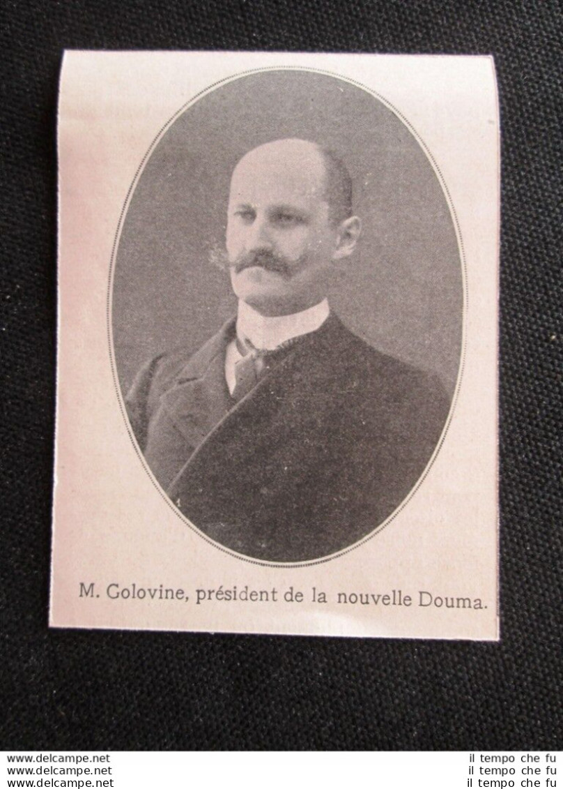 Golovine, Presidente Della Nuova Duma In Russia Stampa Del 1907 - Other & Unclassified