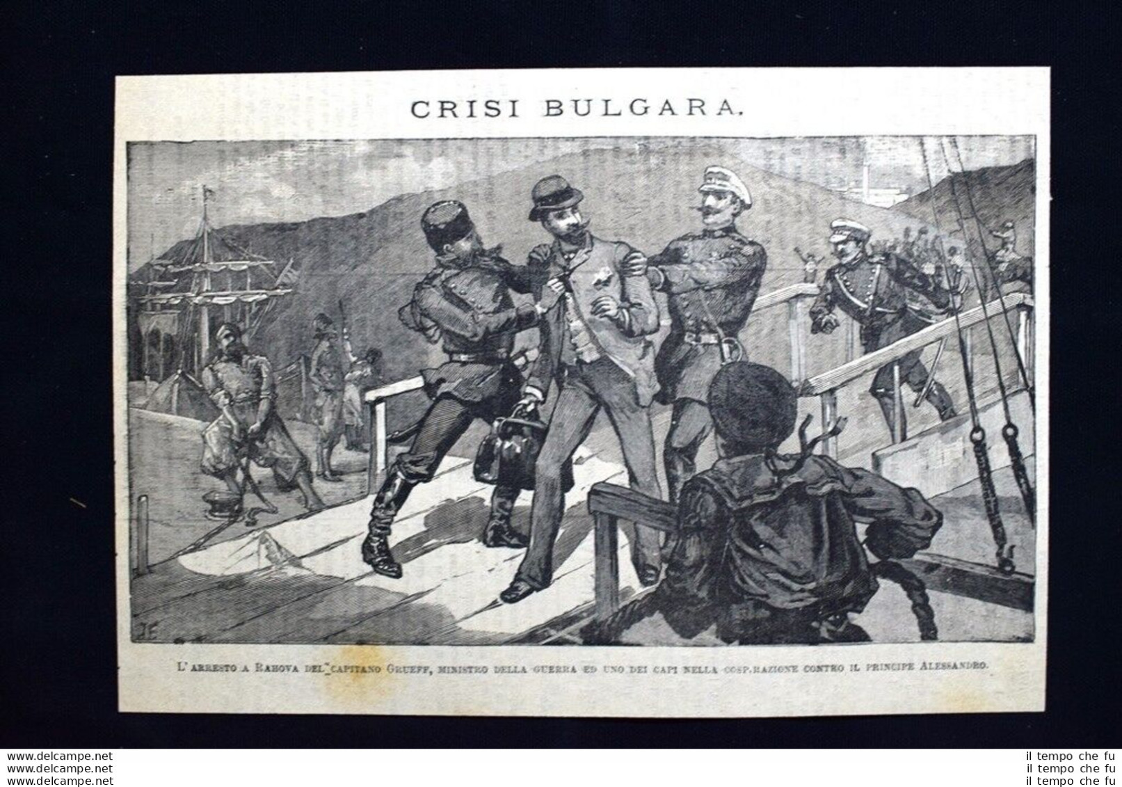 L'arresto A Rahova Del Capitano Grueff, Ministro Della Guerra Incisione Del 1886 - Antes 1900