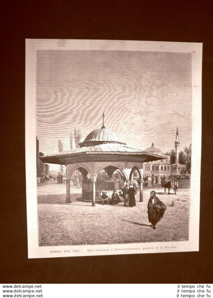 Esposizione Di Belle Arti Di Brera Nel 1876 Fontana A Costantinopoli Formis - Ante 1900