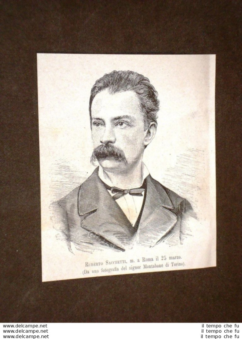 Scrittore Roberto Sacchetti Di Torino Morto Nel 1881 - Vor 1900