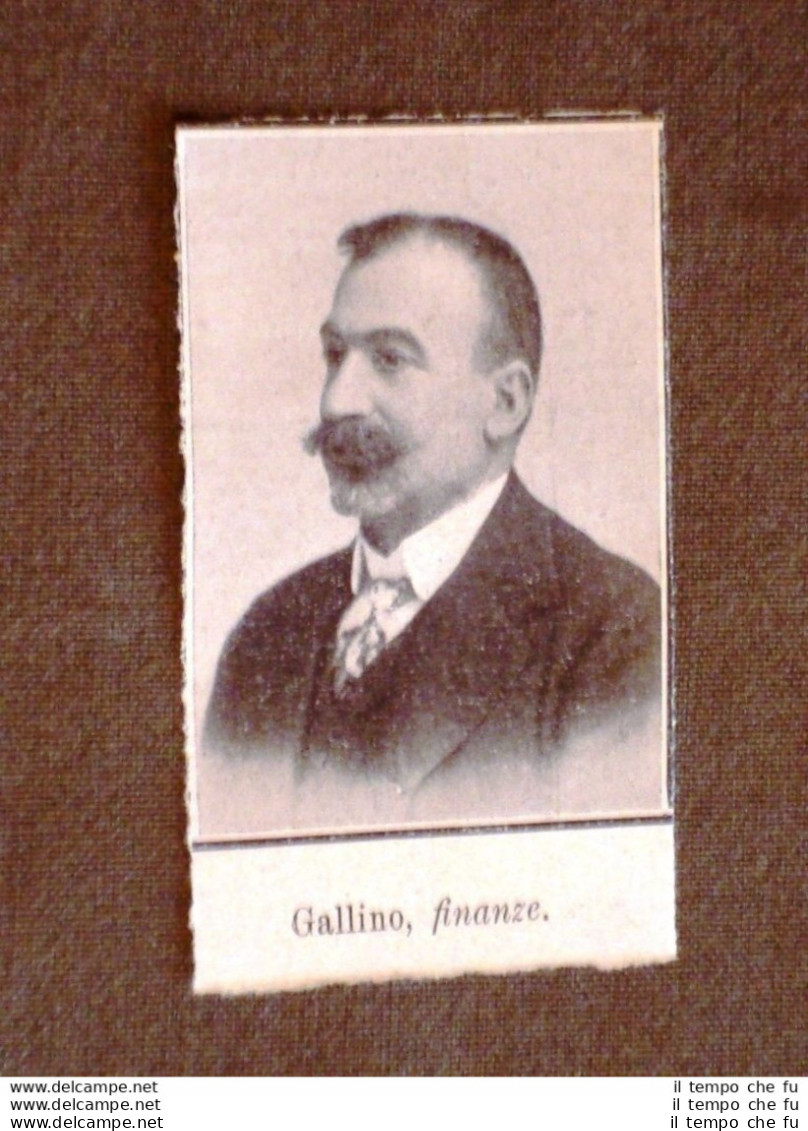 La Politica In Italia Nel 1910 Gallino, Ministro Delle Finanze - Other & Unclassified