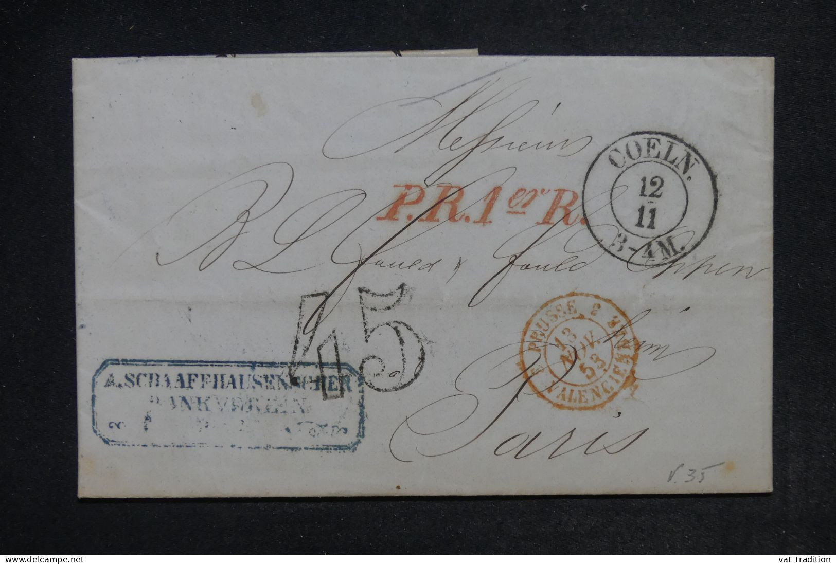 FRANCE - Marque D'entrée " Prusse 3 Valenciennes " Sur Lettre De Coeln Pour Paris En 1853 Et Taxé  - L 152396 - Entry Postmarks